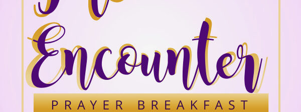 The Encounter – Prayer Breakfast